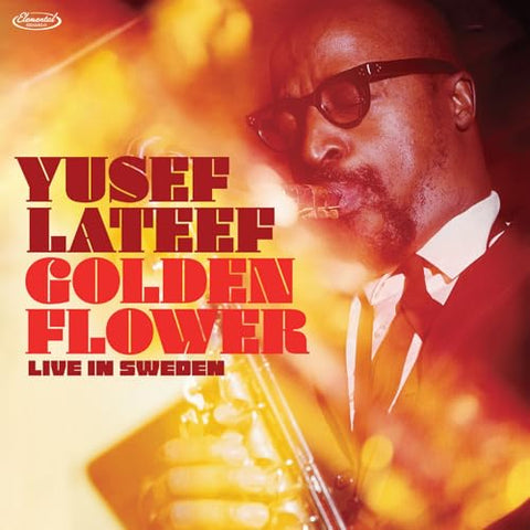 Yusef Lateef - Golden Flower: Live In Sweden [2Lp] [RSD 11.28.25] ((Vinyl))