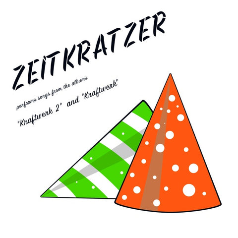 ZEITKRATZER - Performs Songs From The Albums "Kraftwerk 2" And "Kraftwerk" ((Vinyl))