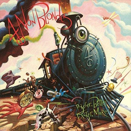 4 Non Blondes - BIGGER, BETTER, (LP) ((Vinyl))