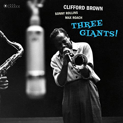 Clifford Brown - Three Giants ((Vinyl))