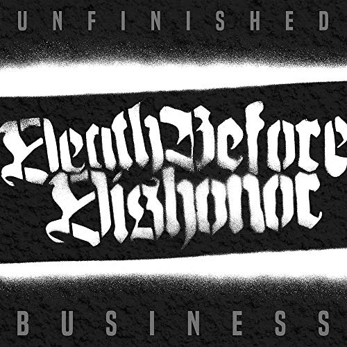 Death Before Dishonor - Unfinished Business ((Vinyl))