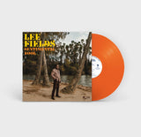 Fields, Lee - Sentimental Fool (INDIE EXCLUSIVE, ORANGE VINYL) ((Vinyl))