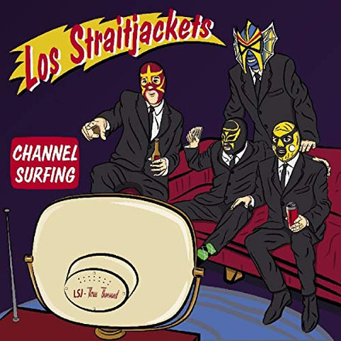 LOS STRAITJACKETS - CHANNEL SURFING ((Vinyl))