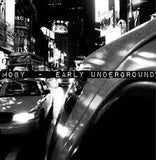 Moby - Early Underground (140 Gram Vinyl) (2 Lp's) ((Vinyl))