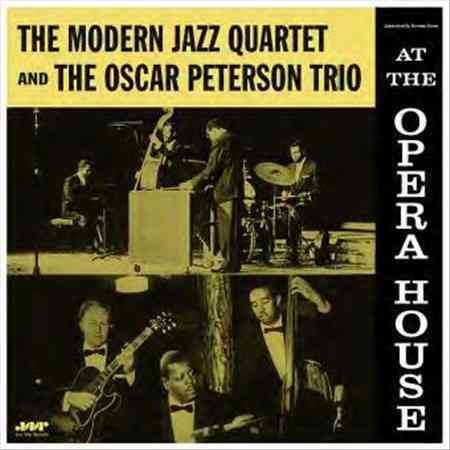 Modern Jazz Quartet & Oscar Peterson - At The Opera House ((Vinyl))