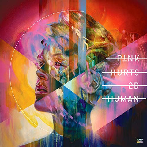 P!NK - HURTS 2B HUMAN (EXPLICIT VERSION) ((Vinyl))