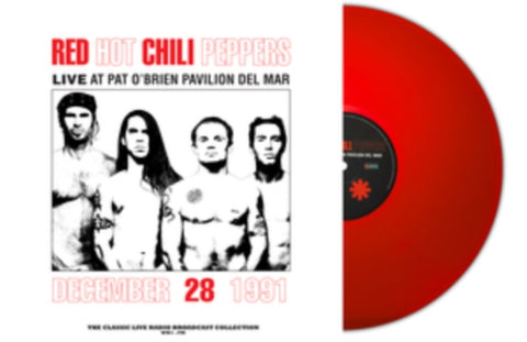 Red Hot Chili Peppers - Live at Pat O'Brien Pavilion, Del Mar, CA, December 28th 1991 (180 Gram Red Vinyl) [Import] ((Vinyl))