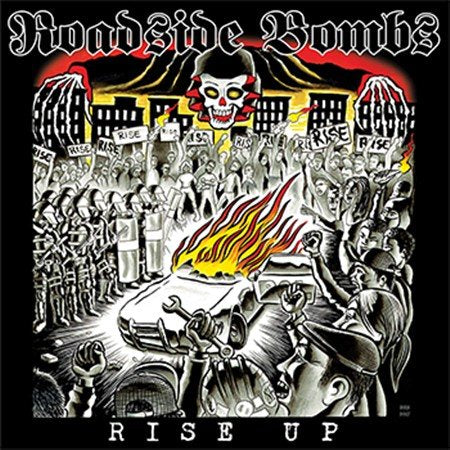 Roadside Bombs - Rise Up ((Vinyl))