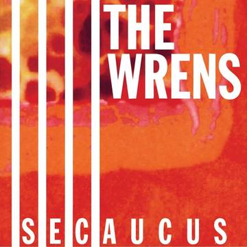 Wrens, The - Secaucus (RSD 11/26/21) ((Vinyl))