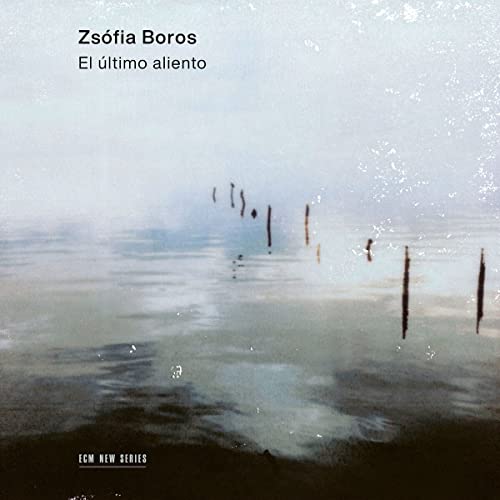 Zsófia Boros - El ultimo aliento ((CD))